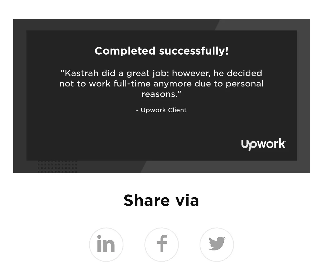 Upwork completion screen showing a client testimonial for Kastrah.